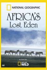 Watch National Geographic Africa's Lost Eden 5movies