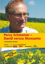 Watch Percy Schmeiser - David versus Monsanto 5movies