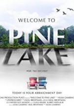 Watch Welcome to Pine Lake 5movies