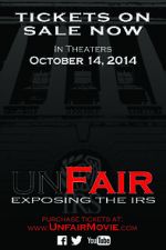 Watch Unfair: Exposing the IRS 5movies