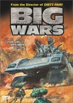 Watch Big Wars 5movies