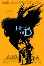 Watch House of D 5movies