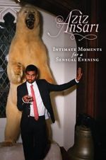 Watch Aziz Ansari: Intimate Moments for a Sensual Evening 5movies
