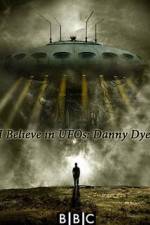 Watch I Believe in UFOs: Danny Dyer 5movies