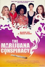 Watch The Marijuana Conspiracy 5movies