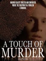 Watch A Touch of Murder 5movies