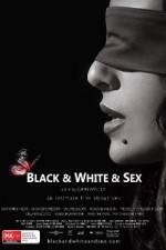 Watch Black & White & Sex 5movies