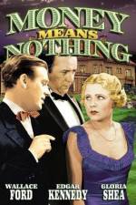Watch Money Means Nothing 5movies