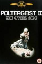 Watch Poltergeist II: The Other Side 5movies