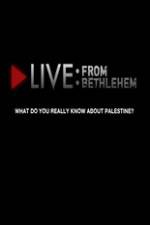 Watch Live from Bethlehem 5movies