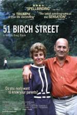 Watch 51 Birch Street 5movies