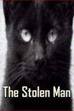 Watch The Stolen Man 5movies