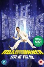 Watch Lee Evans Roadrunner Live at The O2 5movies