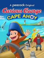 Watch Curious George: Cape Ahoy 5movies