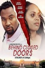 Watch Behind Closed Doors 5movies