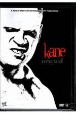 Watch WWE Kane Journey To Hell 5movies