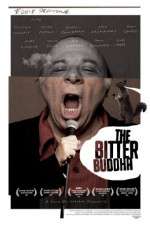 Watch The Bitter Buddha 5movies
