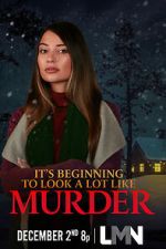 Watch It\'s Beginning to Look a Lot Like Murder 5movies