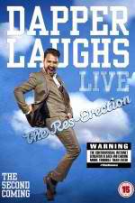 Watch Dapper Laughs Live: The Res-Erection 5movies