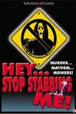 Watch Hey, Stop Stabbing Me! 5movies