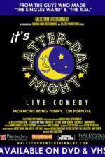 Watch It's Latter-Day Night! Live Comedy 5movies