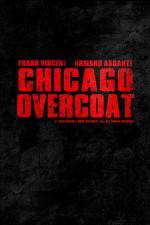 Watch Chicago Overcoat 5movies