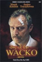 Watch Day of the Wacko 5movies