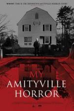 Watch My Amityville Horror 5movies