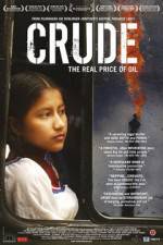 Watch Crude The Real Price of Oil 5movies