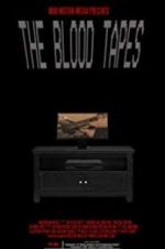 Watch The Blood Tapes 5movies