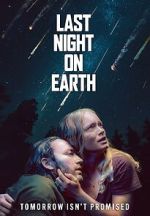 Watch Last Night on Earth 5movies