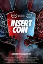 Watch Insert Coin 5movies