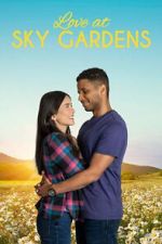 Watch Love at Sky Gardens 5movies