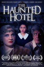 Watch The Haunted Hotel 5movies