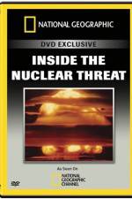 Watch National Geographic Inside the Nuclear Threat 5movies