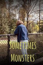 Watch Sometimes Monsters (Short 2019) 5movies