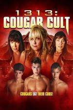 Watch 1313 Cougar Cult 5movies