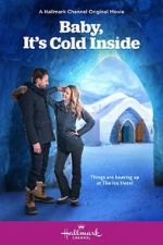 Watch Baby, It\'s Cold Inside 5movies