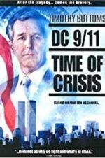 Watch DC 9/11: Time of Crisis 5movies