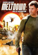 Watch Meltdown: Days of Destruction 5movies