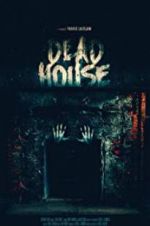 Watch Dead House 5movies
