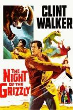 Watch The Night of the Grizzly 5movies