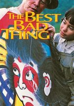 Watch The Best Bad Thing 5movies