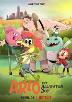 Watch Arlo the Alligator Boy 5movies