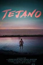 Watch Tejano 5movies