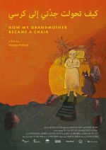 Watch How My Grandmother Became A Chair (Short 2020) 5movies