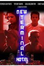 Watch New Terminal Hotel 5movies