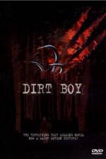 Watch Dirt Boy 5movies