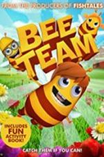 Watch Bee Team 5movies