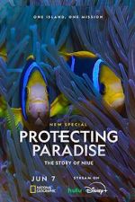 Watch Protecting Paradise: The Story of Niue 5movies